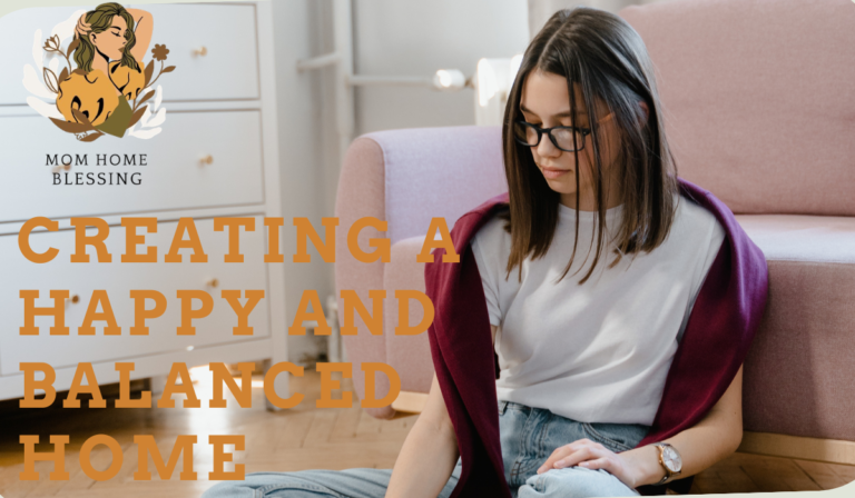 Creating a Happy and Balanced Home
