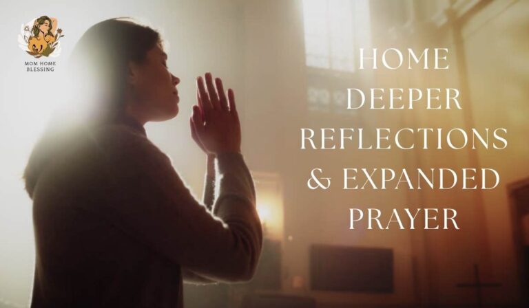 Home Deeper Reflections & Expanded Prayers