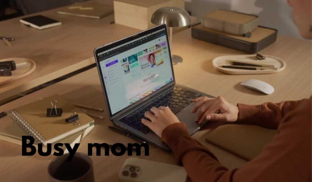 BUSY MOM