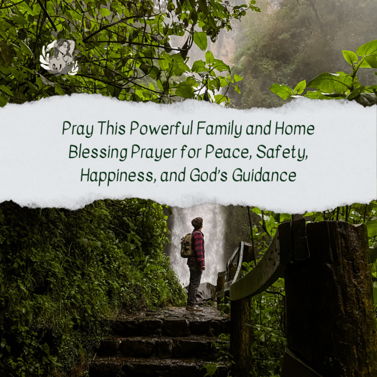 Pray This Powerful Family and Home Blessing Prayer